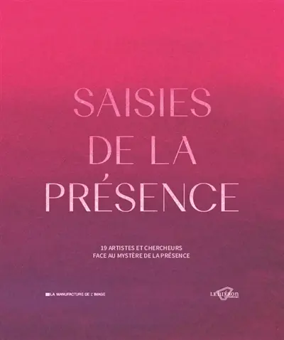 Saisies de la présence : exposition, Paray-le-Monial, Musée du Hiéron, du 11 juillet 2026 au 3 janvier 2027