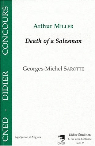 Arthur Miller, Death of a salesman