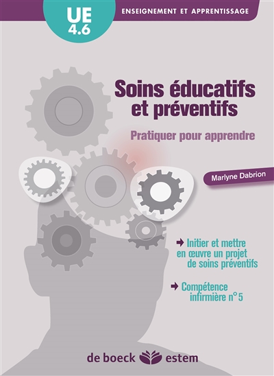 Soins éducatifs et préventifs, pratiquer pour apprendre : UE 4.6, enseignement et apprentissage