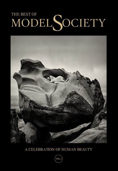 The best of Model Society : a celebration of human beauty. Vol. 1