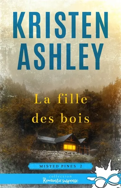 La fille des bois : Misted Pines, T2