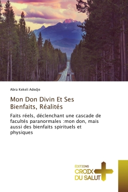 Mon Don Divin Et Ses...