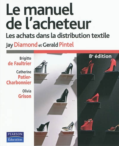Le manuel de l'acheteur : les achats dans la distribution textile