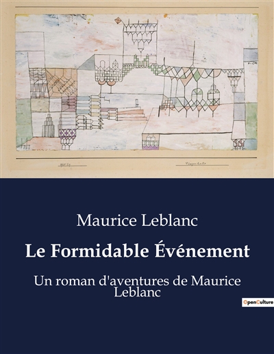 Le Formidable Evénement :...