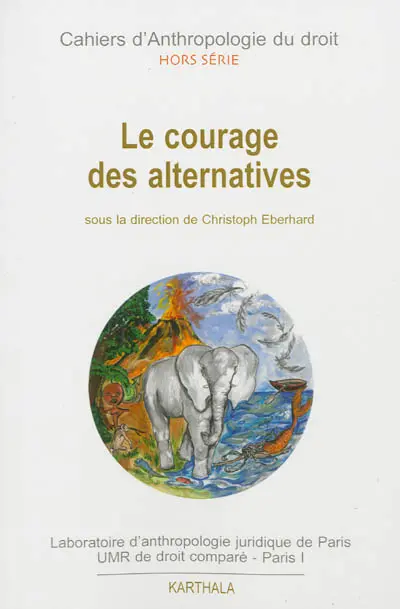 Le courage des alternatives