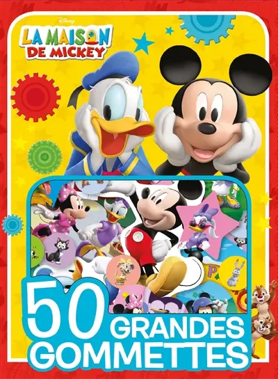 La maison de Mickey : 50 grandes gommettes