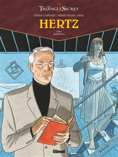Le triangle secret. Hertz. Vol. 2. Montespa