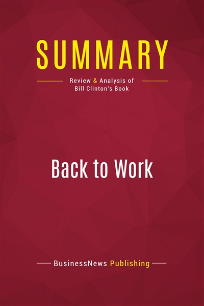 Summary : Back to Work :...