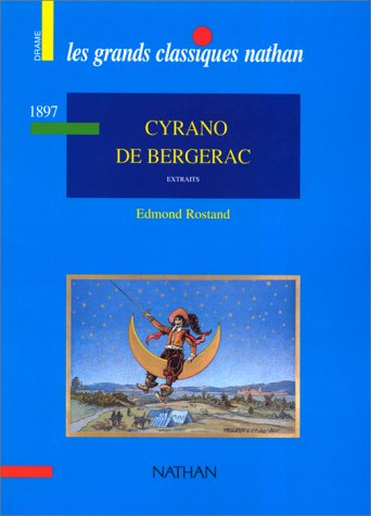 Cyrano de Bergerac (1897) : extraits