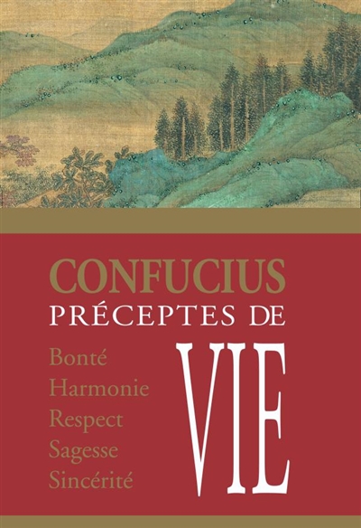 Préceptes de vie de Confucius