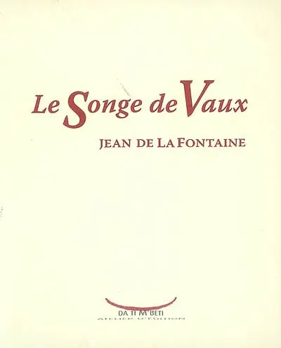 Le songe de Vaux