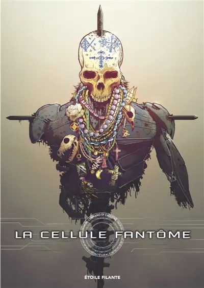 La Cellule fantôme : intégrale
