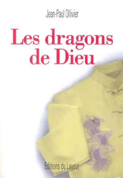 Les dragons de Dieu