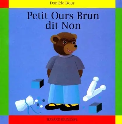 Petit Ours Brun dit non