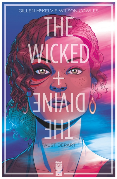 The wicked + the divine. Vol. 1. Faust départ