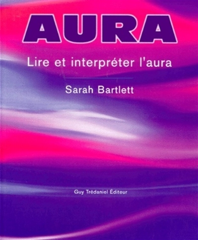 Aura : visualisation et interprétation