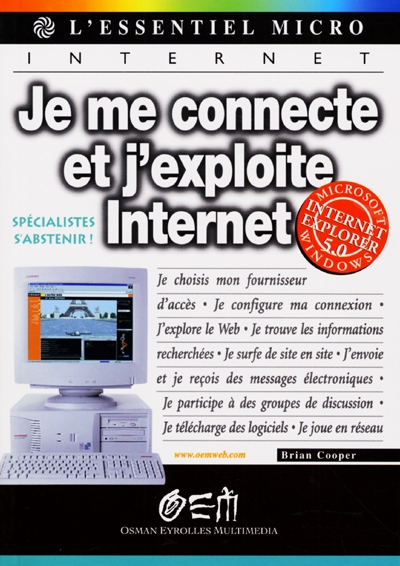 Je me connecte et j'exploite Internet avec Internet Explorer 5.0
