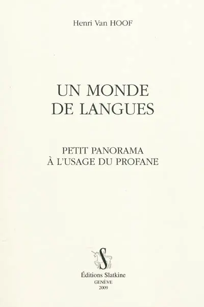 Le monde des langues : petit panorama à l'usage du profane