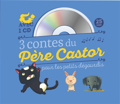 3 contes du Père Castor pour les petits dégourdis