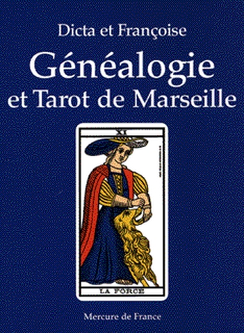 Généaologie et tarot de Marseille