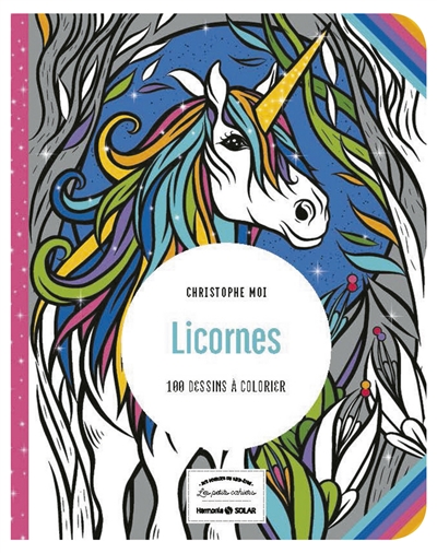 Licornes : 100 dessins à colorier