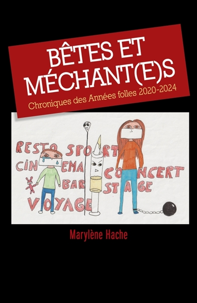 Bêtes et Méchant(e)s :...