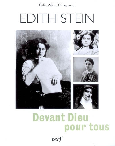 Devant Dieu pour tous : vie et message de Edith Stein