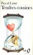 Tendres cousines