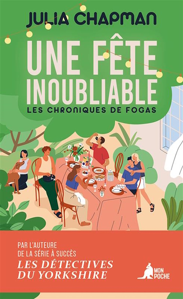 Les chroniques de Fogas. Vol. 4. Une fête inoubliable