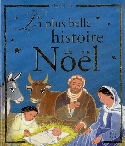 La plus belle histoire de Noël