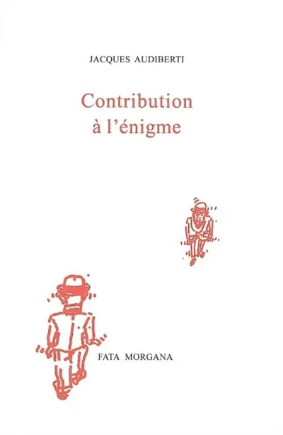 Contribution à l'énigme
