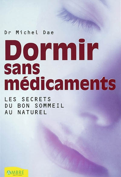 Dormir sans médicaments