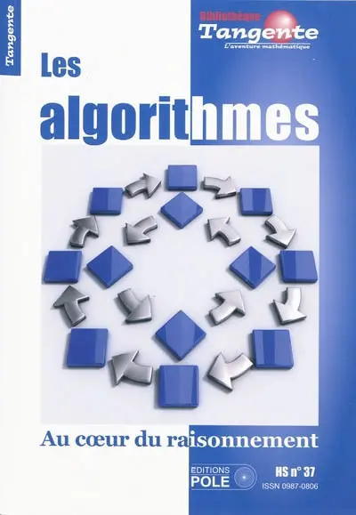 Les algorithmes au coeur du raisonnement