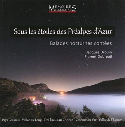 couverture du livre Sous les étoiles des Préalpes d'Azur : balades nocturnes contées