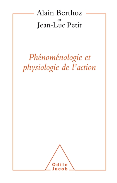 Physiologie de l'action et phénoménologie