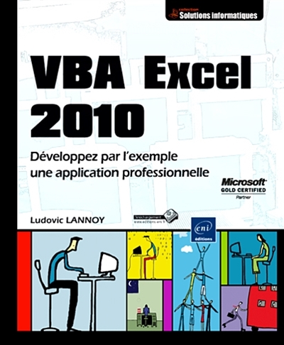 VBA Excel 2010 : développez par l'exemple une application professionnelle