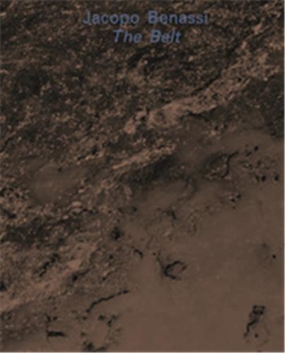 Jacopo Benassi The Belt