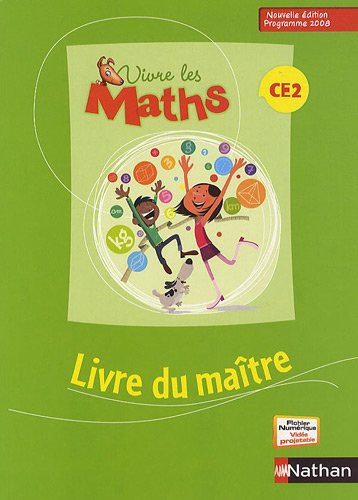 Vivre les maths CE2 : livre du maître