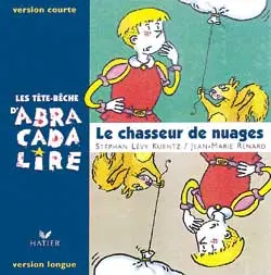 Le chasseur de nuages