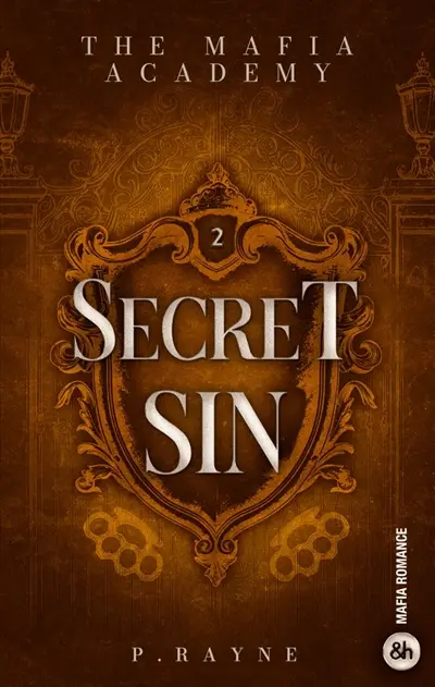 The mafia academy. Vol. 2. Secret sin