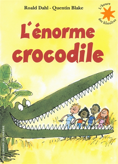 L'énorme crocodile : 1 livre + 1 CD