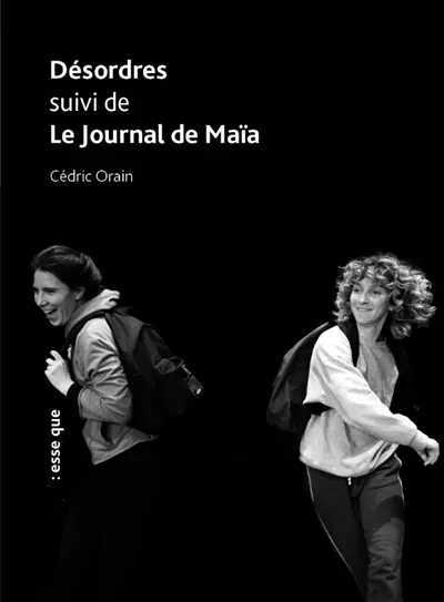 Désordres. Le Journal de Maïa