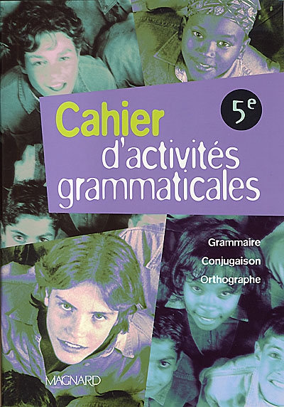 Cahier d'activités grammaticales, 5e