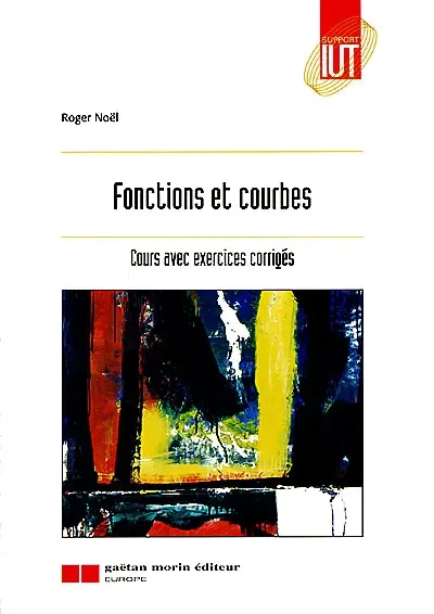 Fonctions et courbes : cours avec exercices corrigés