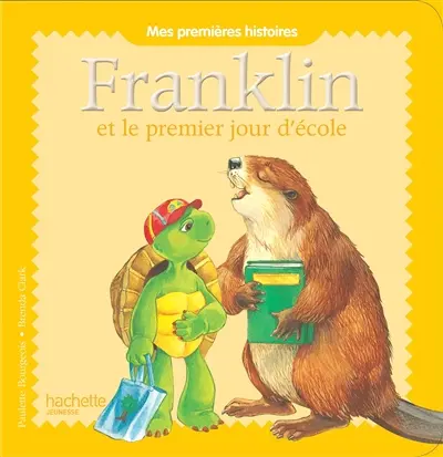 Franklin. Franklin et le premier jour d'école