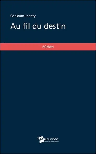 Au fil du destin