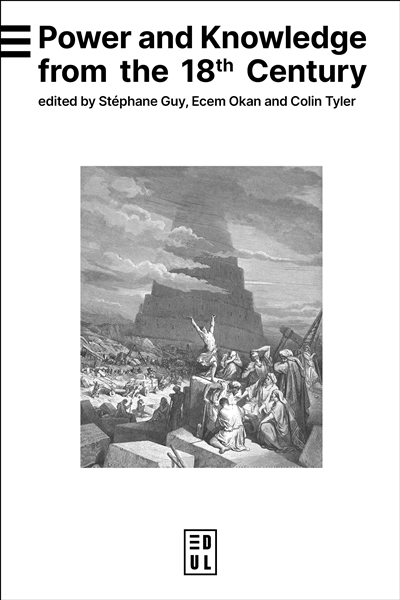 Power and knowledge from the 18th century