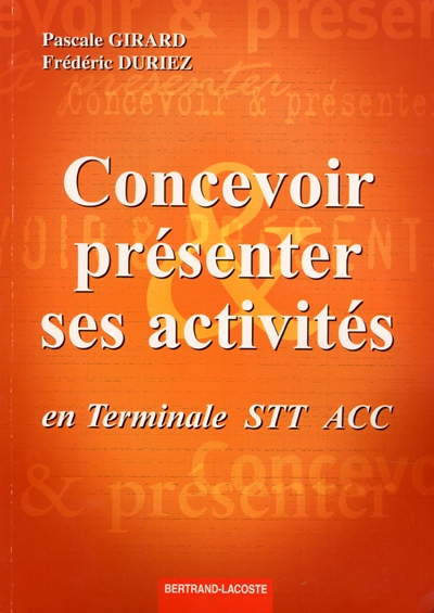Concevoir et réaliser ses activités en terminale STT ACC