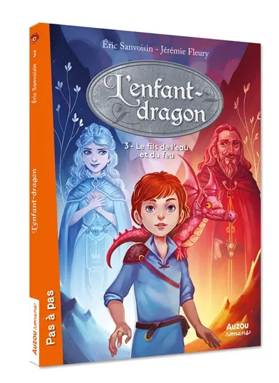 L'enfant-dragon. Vol. 3. Le fils de l'eau et du feu