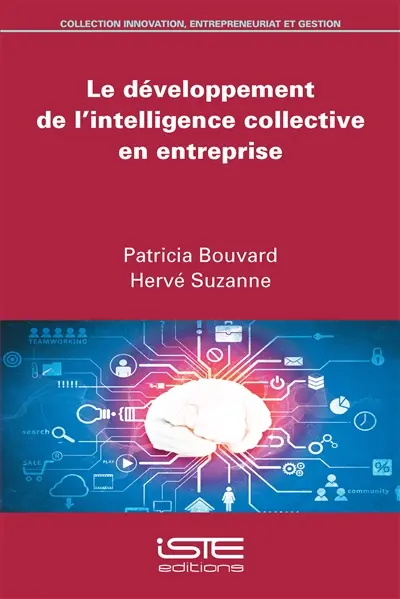 Le développement de l'intelligence collective en entreprise